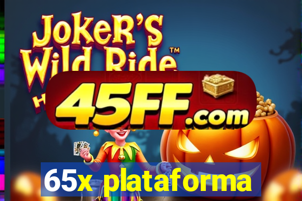 65x plataforma